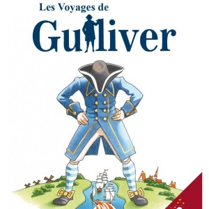 Les Voyages De Gulliver (Edition française Abrégée et Illustrée)