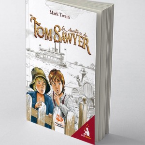 Les Aventures De Tom SAWYER (Edition française Abrégée et Illustrée)